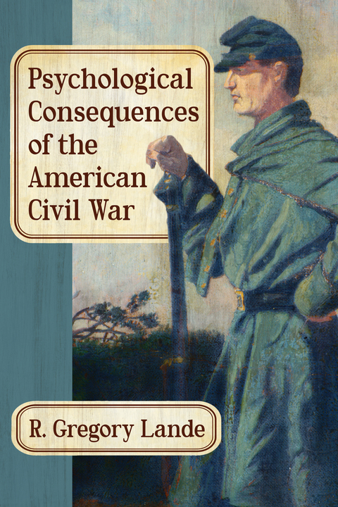 Cover image for book Psychological Consequences of the American Civil War
