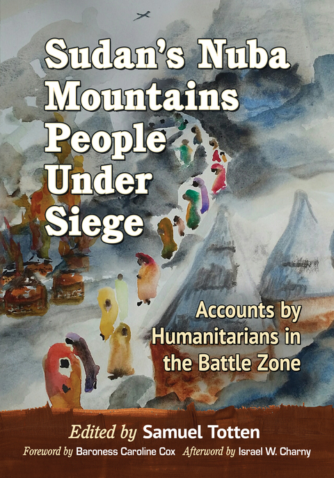 Cover image for book Sudan's Nuba Mountains People Under Siege