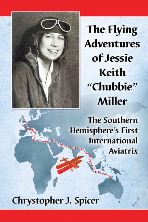 Cover image for book The Flying Adventures of Jessie Keith "Chubbie" Miller
