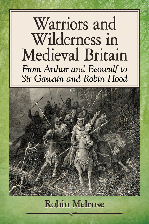 Cover image for book Warriors and Wilderness in Medieval Britain