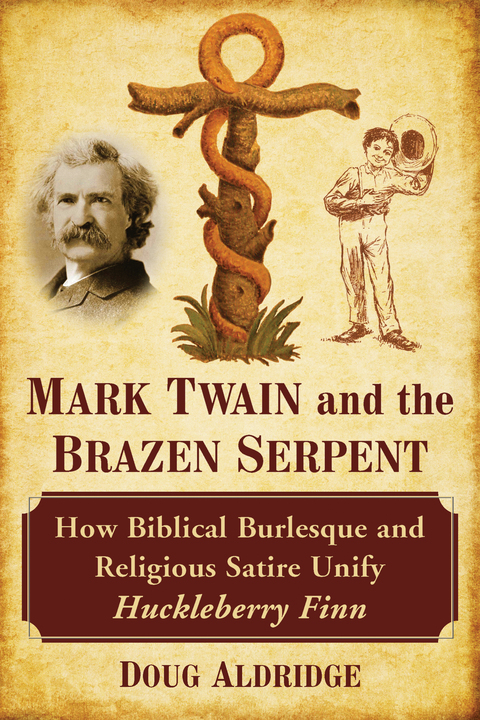 Cover image for book Mark Twain and the Brazen Serpent