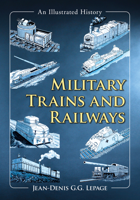 Cover image for book Military Trains and Railways