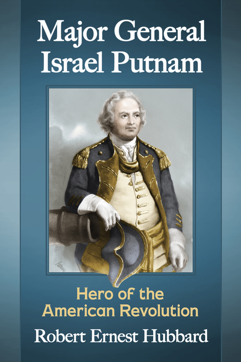 Cover image for book Major General Israel Putnam
