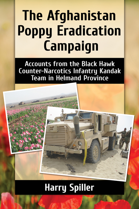 Cover image for book The Afghanistan Poppy Eradication Campaign