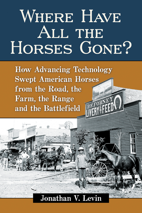 Cover image for book Where Have All the Horses Gone?