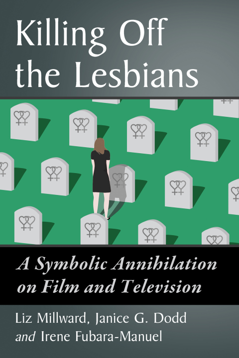 Cover image for book Killing Off the Lesbians