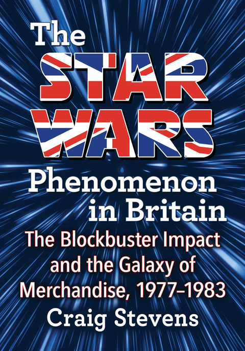 Cover image for book The Star Wars Phenomenon in Britain