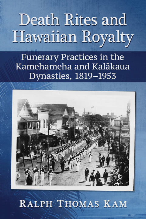 Cover image for book Death Rites and Hawaiian Royalty