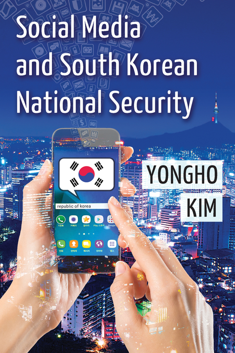 Cover image for book Social Media and South Korean National Security