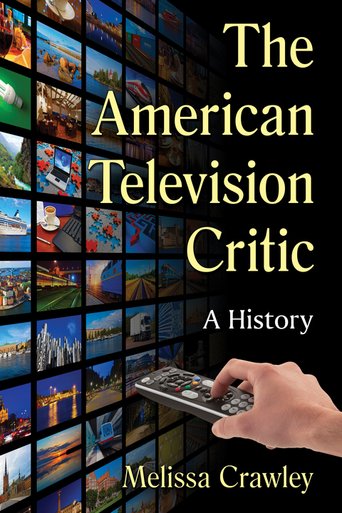 Cover image for book The American Television Critic