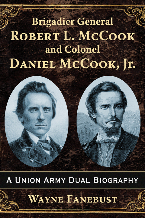 Cover image for book Brigadier General Robert L. McCook and Colonel Daniel McCook, Jr.