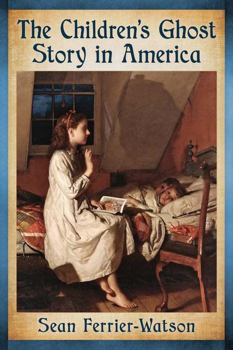 Cover image for book The Children's Ghost Story in America