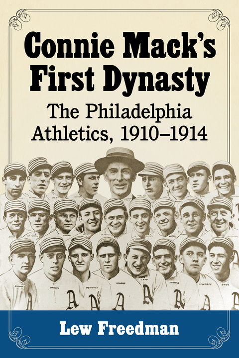 Cover image for book Connie Mack's First Dynasty