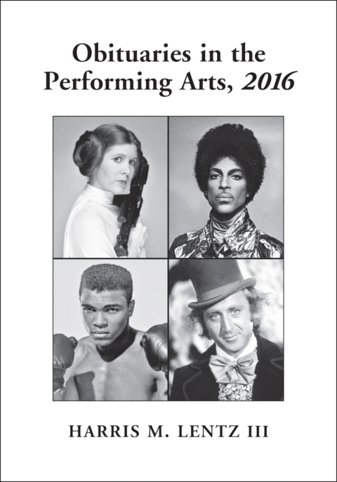 Cover image for book Obituaries in the Performing Arts, 2016