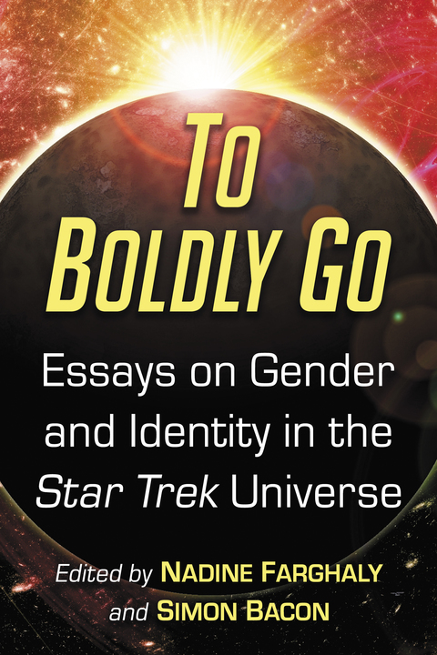 Cover image for book To Boldly Go