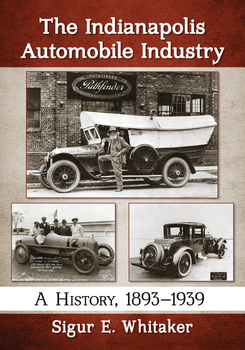 Cover image for book The Indianapolis Automobile Industry