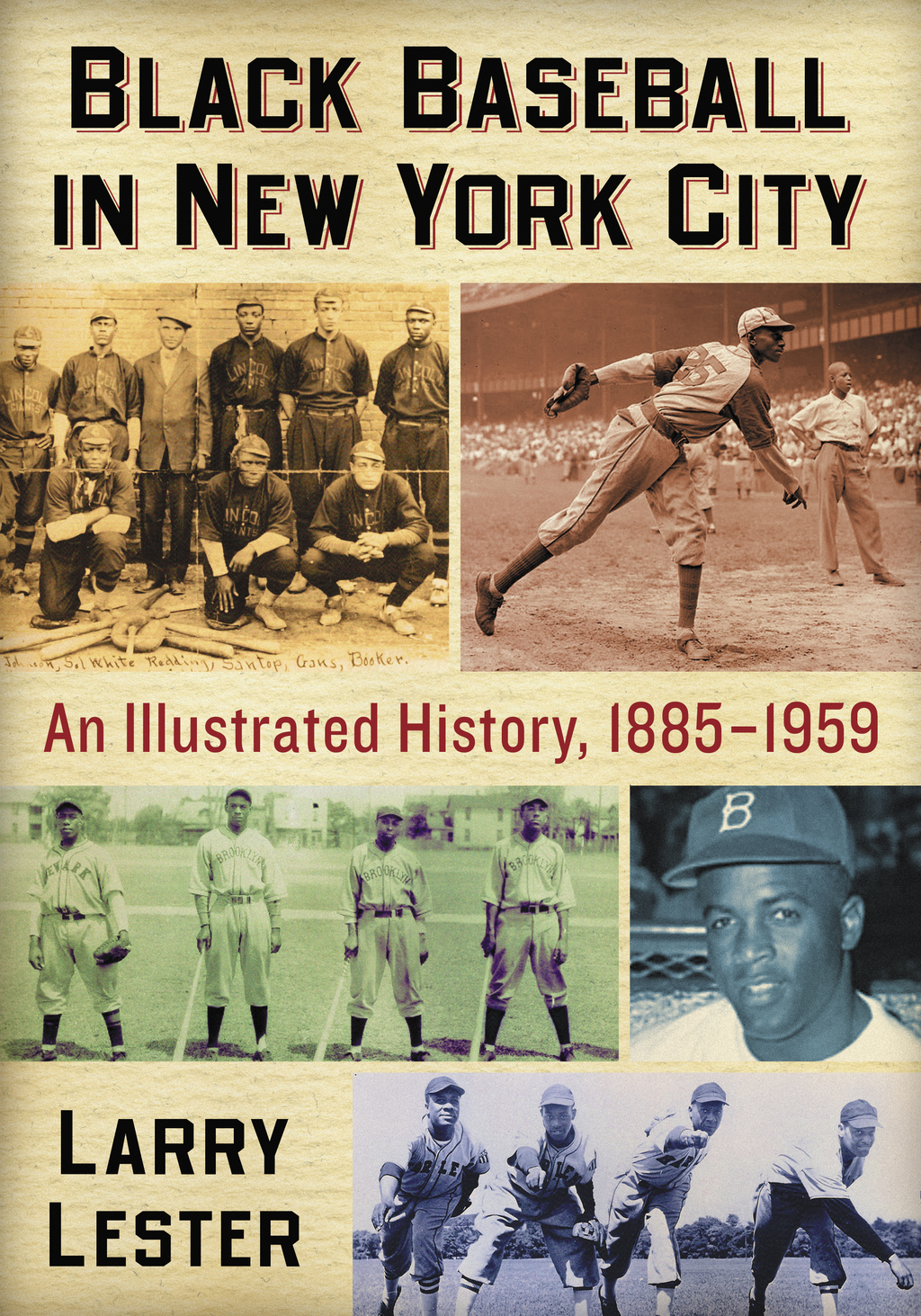 Black Baseball in New York City: An Illustrated History 1885-1959 (eBook) Black Baseball in New York City: An Illustrated History 1885-1959 (eBook)