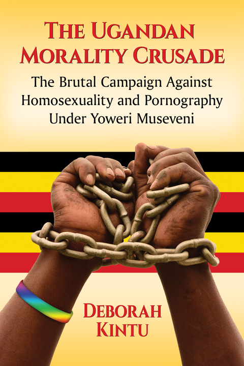 Cover image for book The Ugandan Morality Crusade