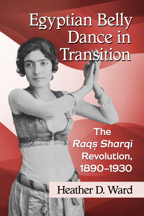 Cover image for book Egyptian Belly Dance in Transition