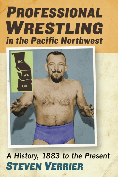 Cover image for book Professional Wrestling in the Pacific Northwest