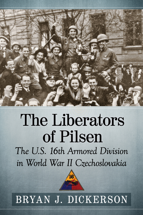 Cover image for book The Liberators of Pilsen