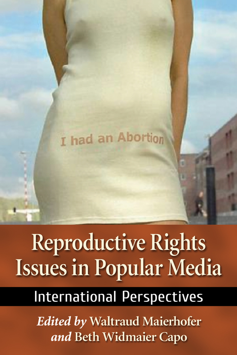 Cover image for book Reproductive Rights Issues in Popular Media
