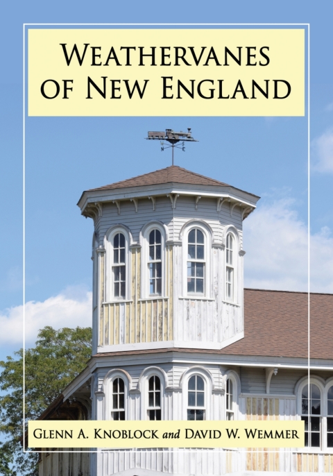 Cover image for book Weathervanes of New England