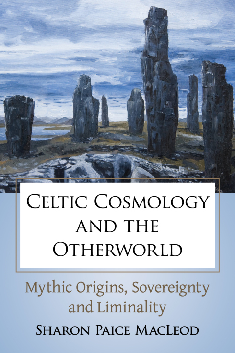 Cover image for book Celtic Cosmology and the Otherworld