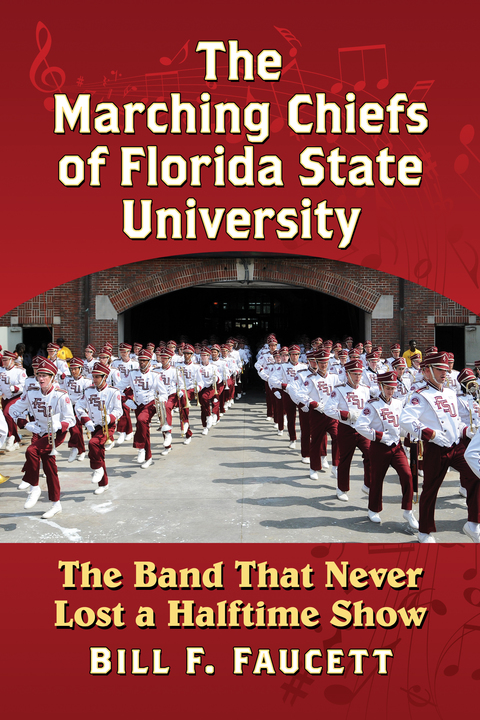 Cover image for book The Marching Chiefs of Florida State University