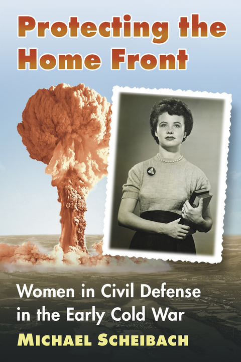 Cover image for book Protecting the Home Front
