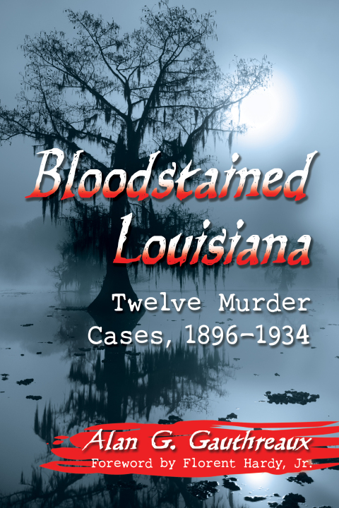 Cover image for book Bloodstained Louisiana