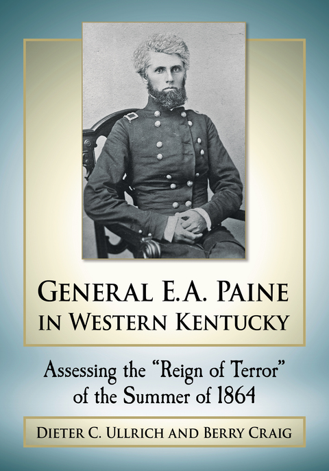 Cover image for book General E.A. Paine in Western Kentucky