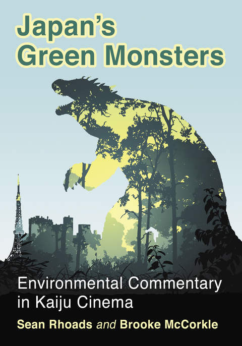 Cover image for book Japan's Green Monsters