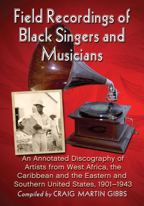 Cover image for book Field Recordings of Black Singers and Musicians
