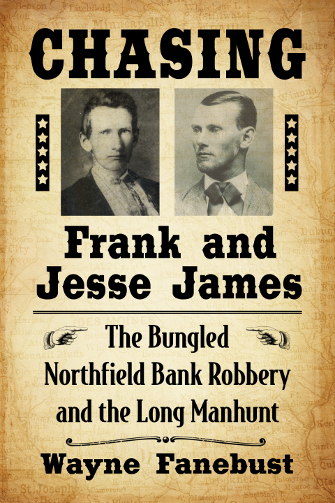 Cover image for book Chasing Frank and Jesse James