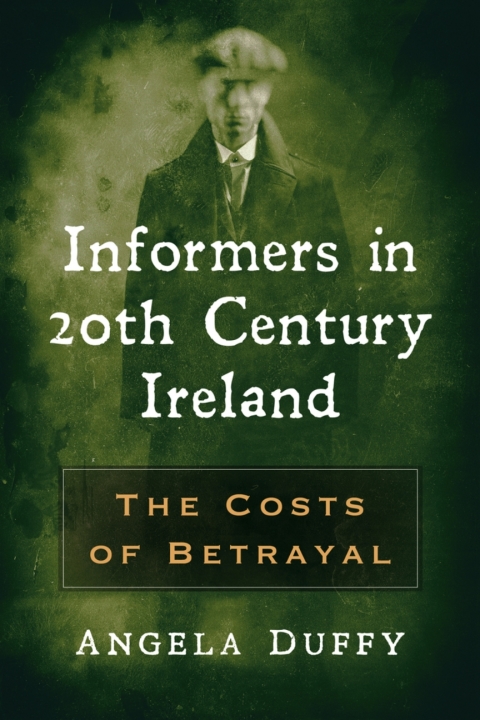 Cover image for book Informers in 20th Century Ireland