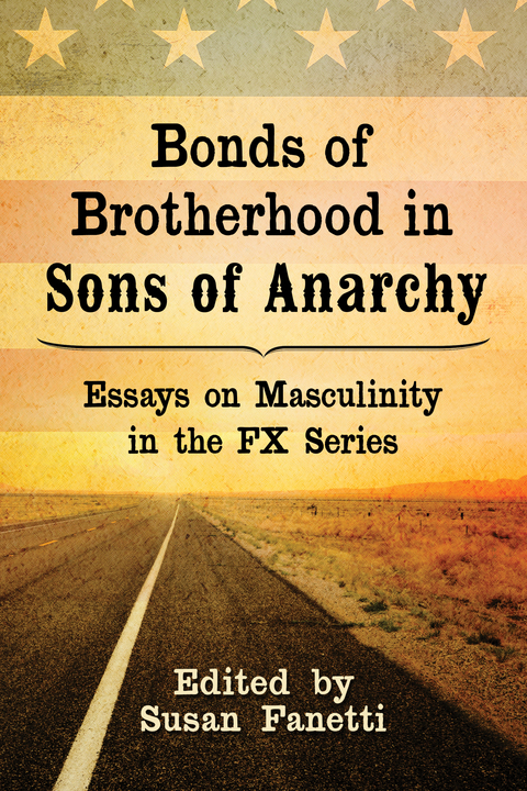 Cover image for book Bonds of Brotherhood in Sons of Anarchy