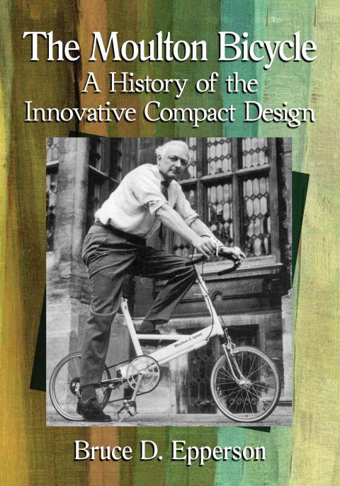 Cover image for book The Moulton Bicycle