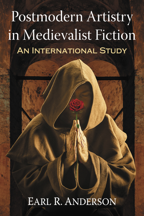 Cover image for book Postmodern Artistry in Medievalist Fiction