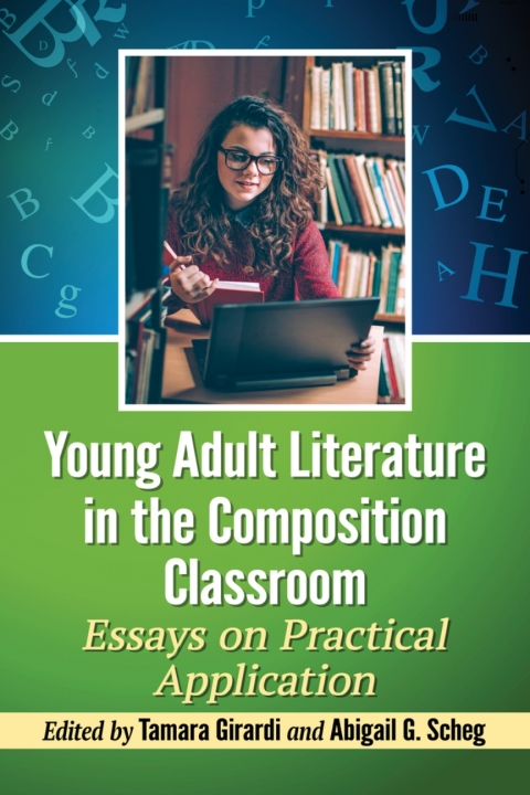 Cover image for book Young Adult Literature in the Composition Classroom