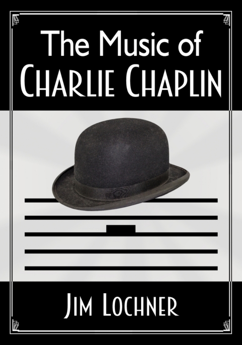 Cover image for book The Music of Charlie Chaplin