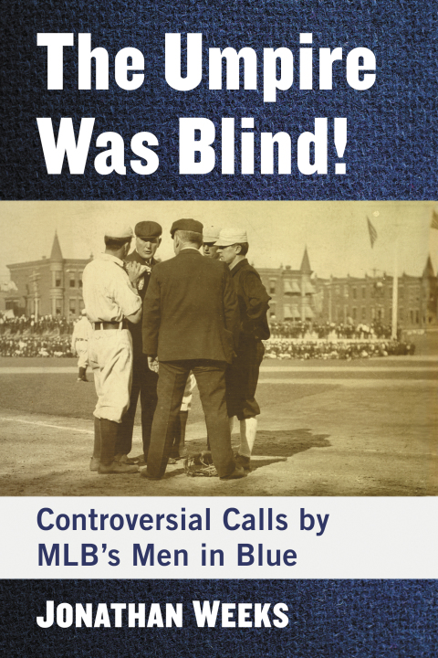 Cover image for book The Umpire Was Blind!