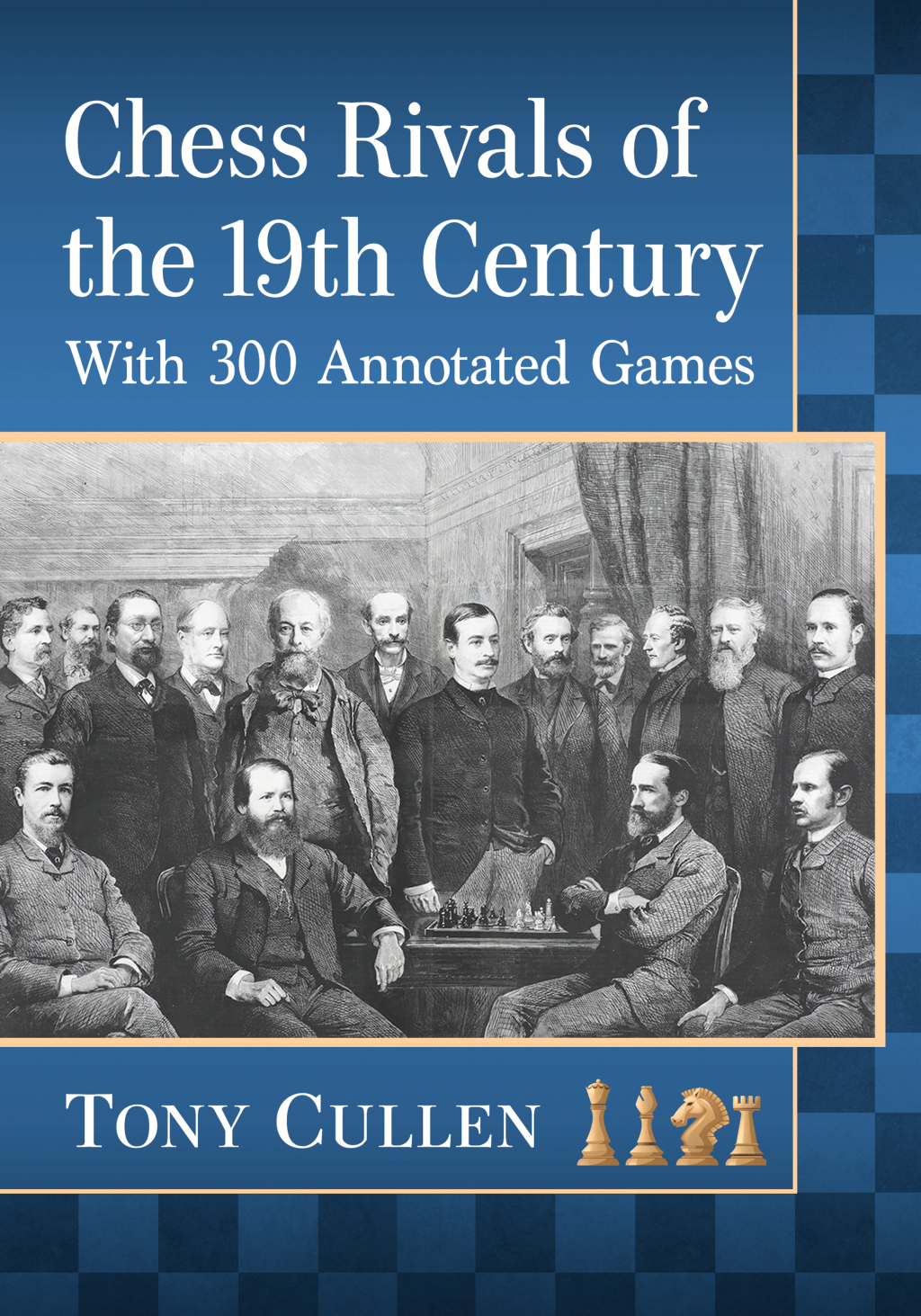 Chess Rivals of the 19th Century (eBook) - Tony Cullen,