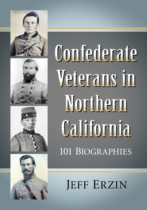 Cover image for book Confederate Veterans in Northern California