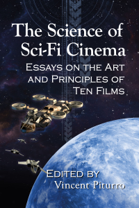 صورة الغلاف: The Science of Sci-Fi Cinema 9781476683300