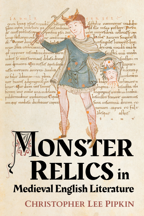 Cover image for book Monster Relics in Medieval English Literature