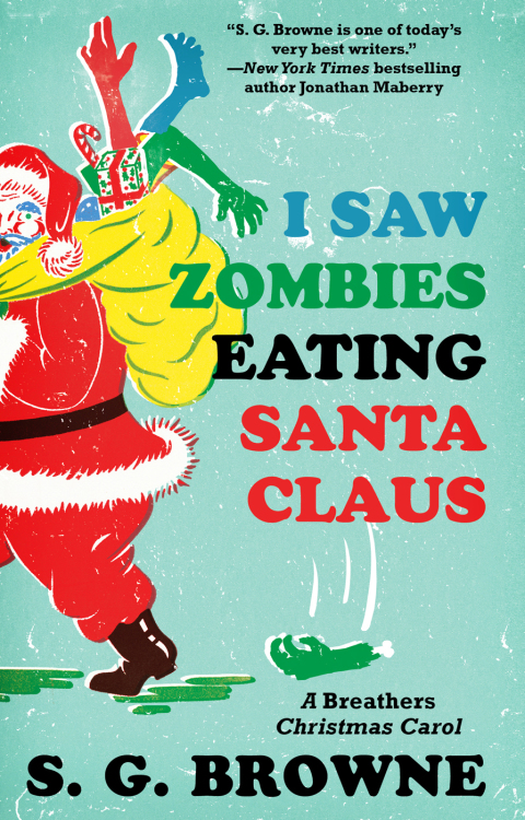 Cover image for book I Saw Zombies Eating Santa Claus