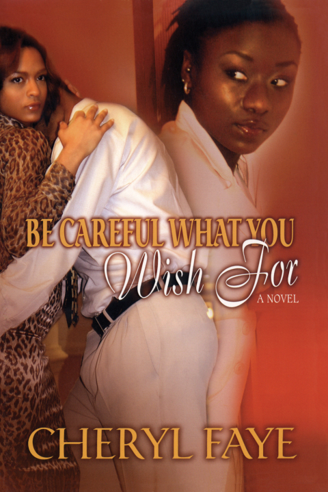 Cover image for book Be Careful What You Wish for