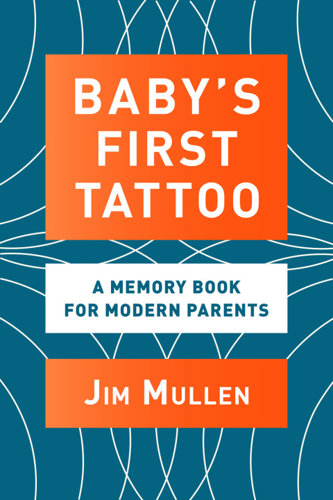 Cover image for book Baby's First Tattoo