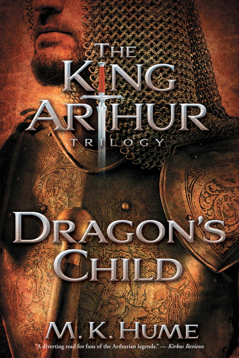 Cover image for book The King Arthur Trilogy Book One: Dragon's Child